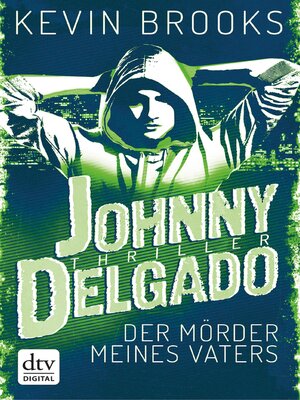cover image of Johnny Delgado--Der Mörder meines Vaters